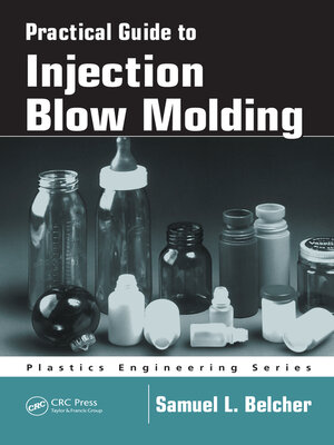 cover image of Practical Guide to Injection Blow Molding